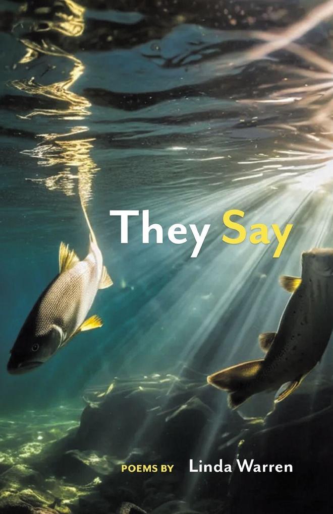 They Say