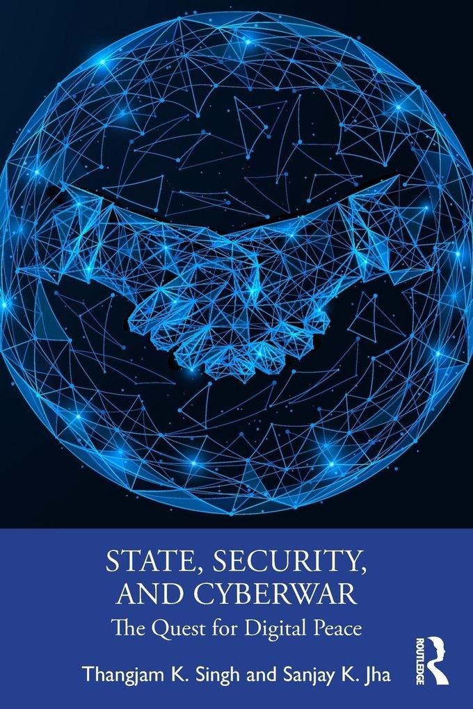 State Security and Cyberwar