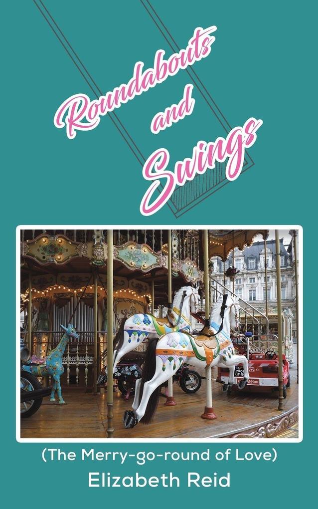 Roundabouts and Swings
