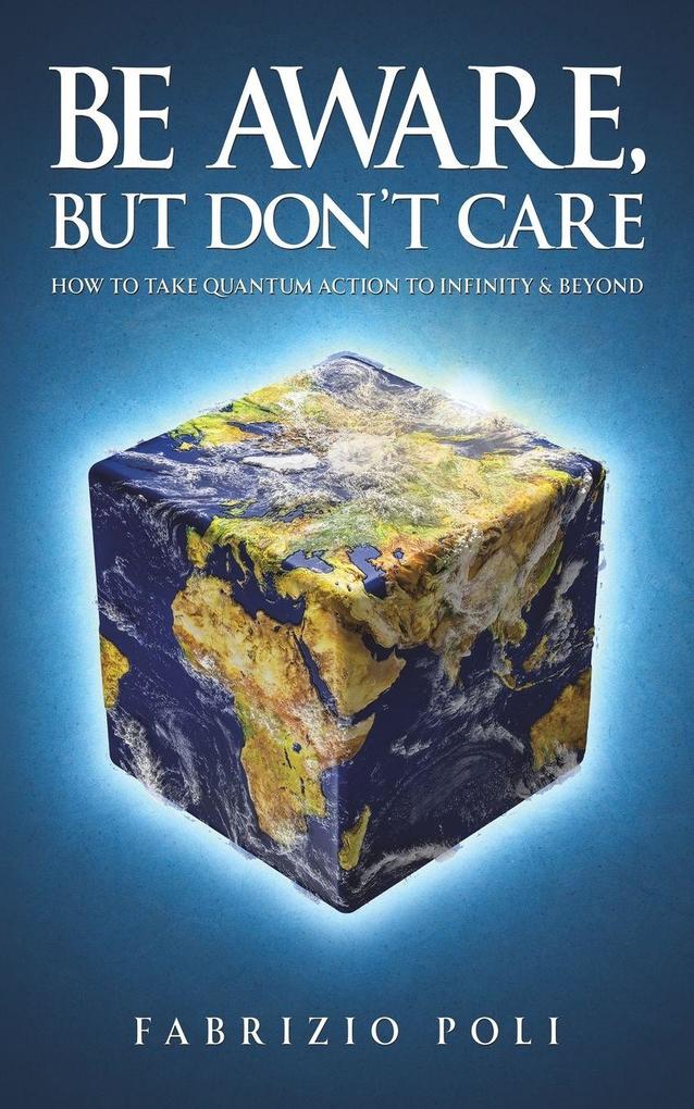 Be Aware But Don't Care