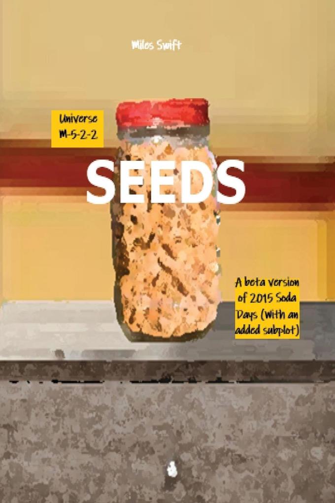 Seeds