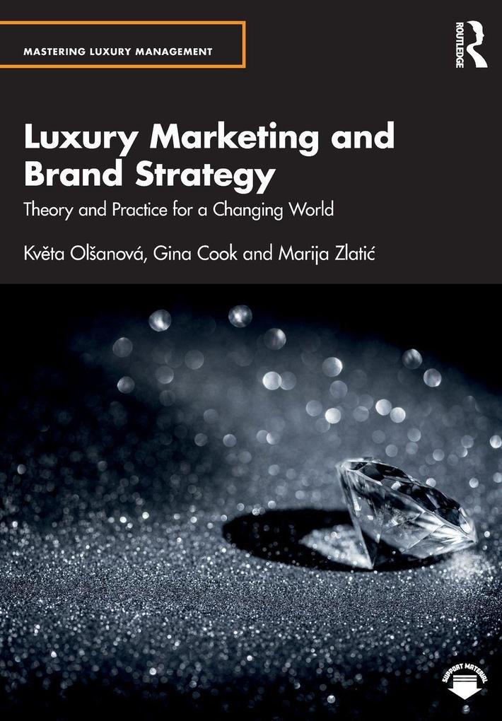 Luxury Marketing and Brand Strategy