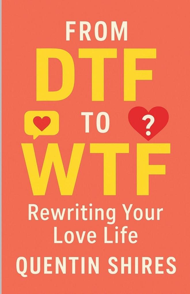 From DTF to WTF