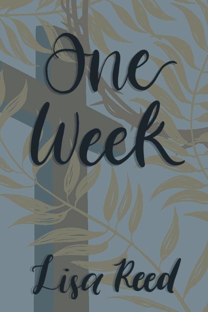 One Week