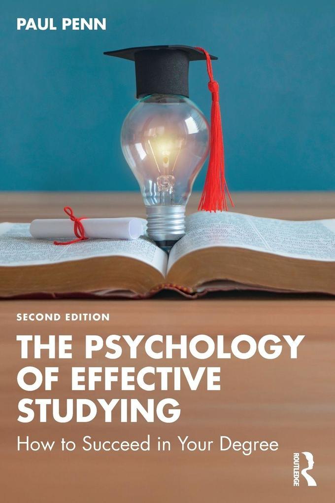 The Psychology of Effective Studying