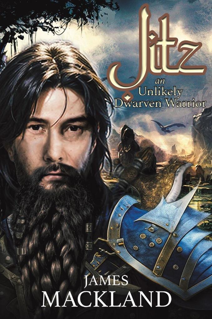 Jitz an Unlikely Dwarven Warrior