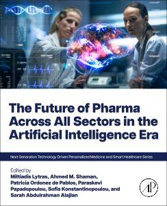 The Future of Pharma Across All Sectors in the Artificial Intelligence Era