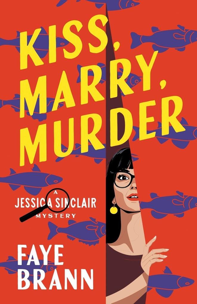 Kiss Marry Murder