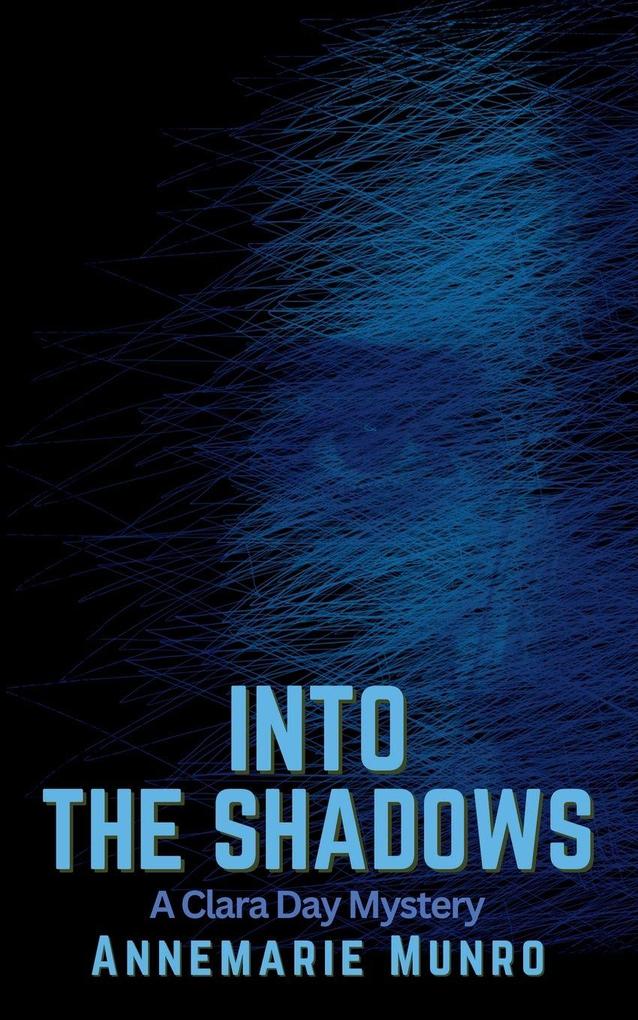 Into the Shadows