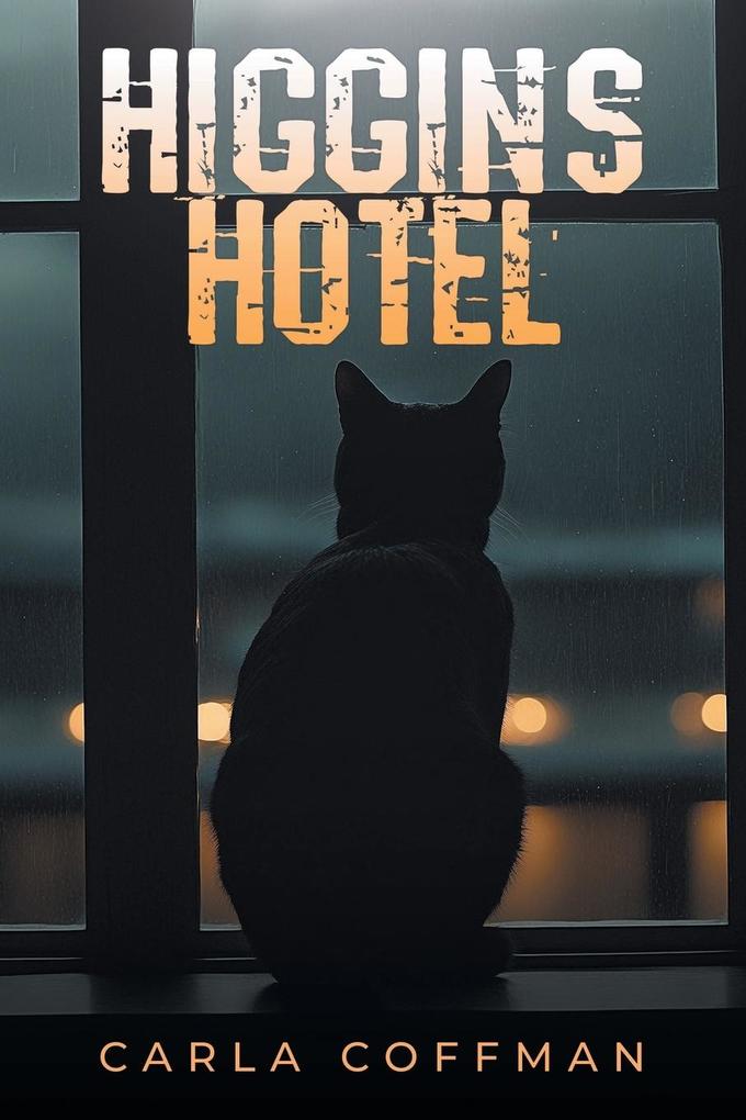 Higgins Hotel