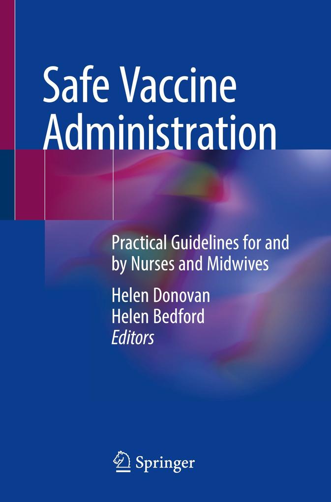Safe Vaccine Administration