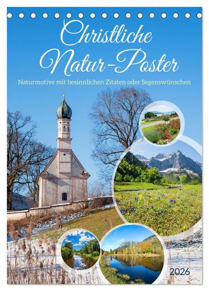 Christliche Natur-Poster 2026 (Tischkalender 2026 DIN A5 hoch) CALVENDO Monatskalender