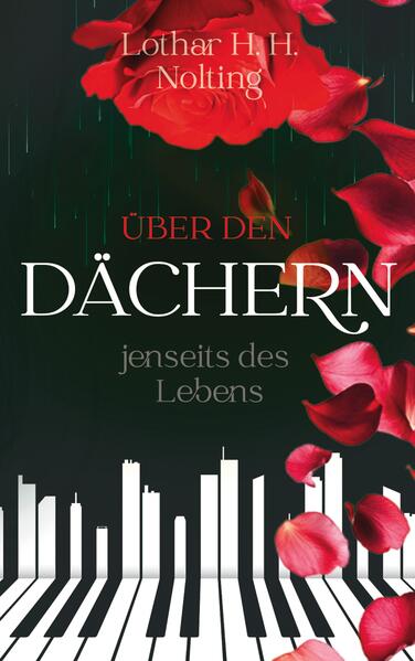 Über den Dächern jenseits des Lebens