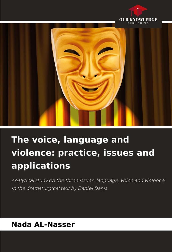 The voice language and violence: practice issues and applications
