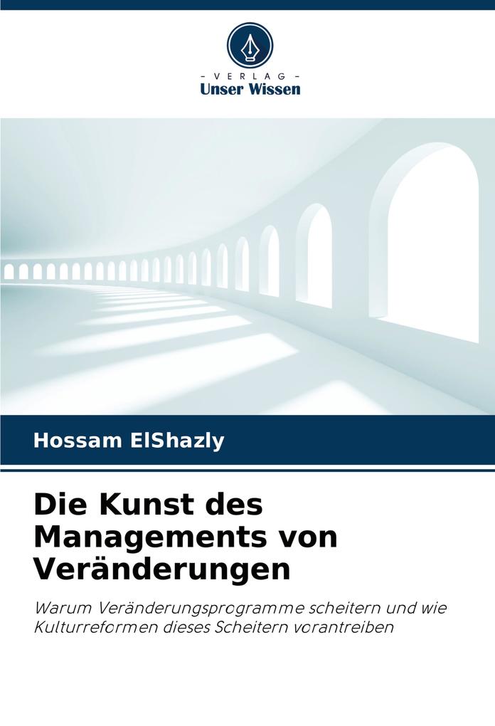 Die Kunst des Managements von Veränderungen