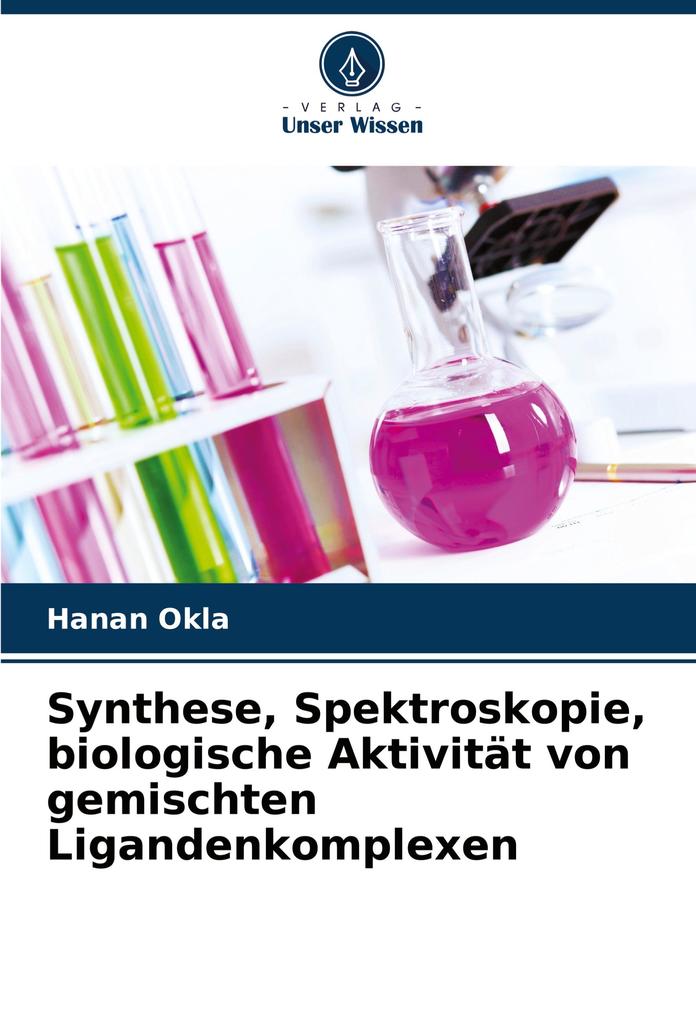 Synthese Spektroskopie biologische Aktivität von gemischten Ligandenkomplexen