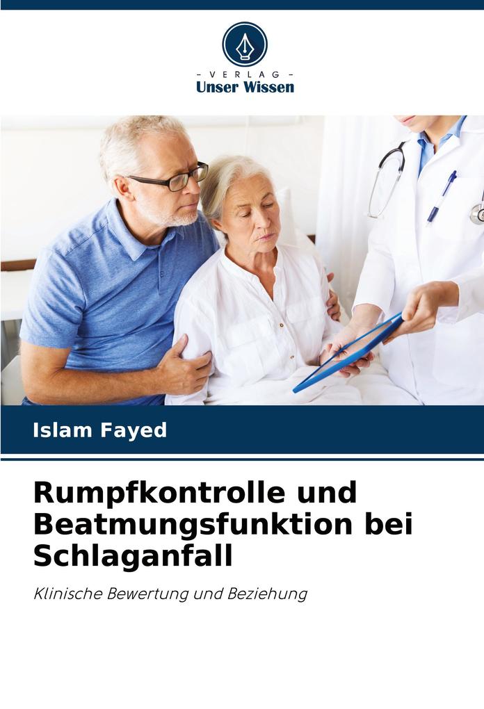 Rumpfkontrolle und Beatmungsfunktion bei Schlaganfall