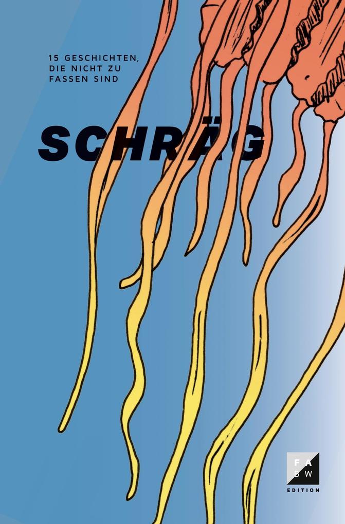 Schräg