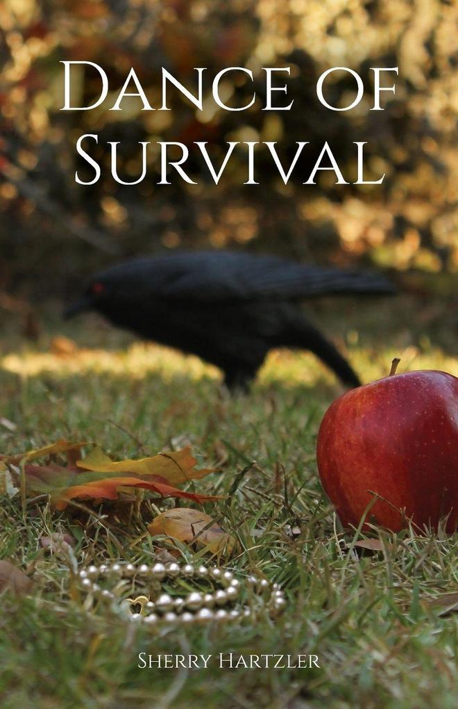 Dance of Survival