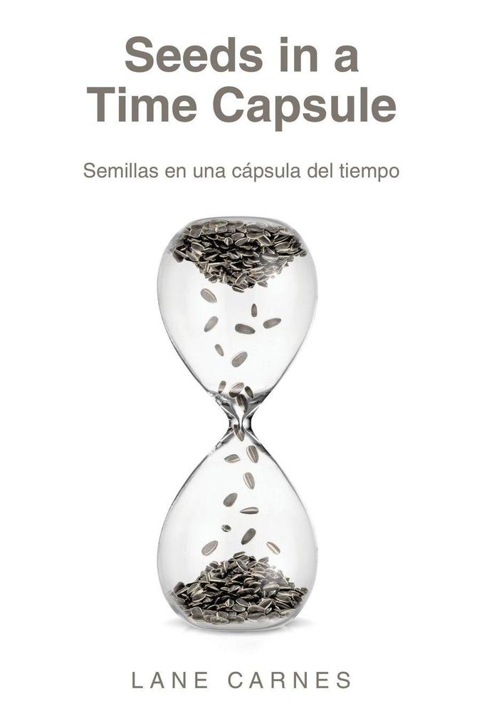 Seeds in a Time Capsule
