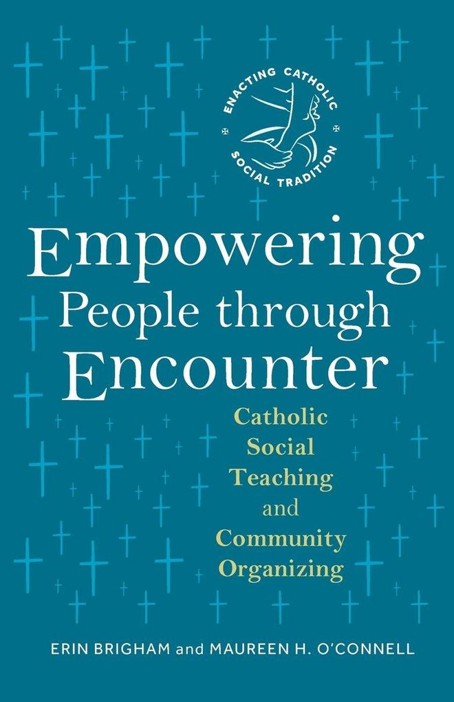 Empowering People Through Encounter