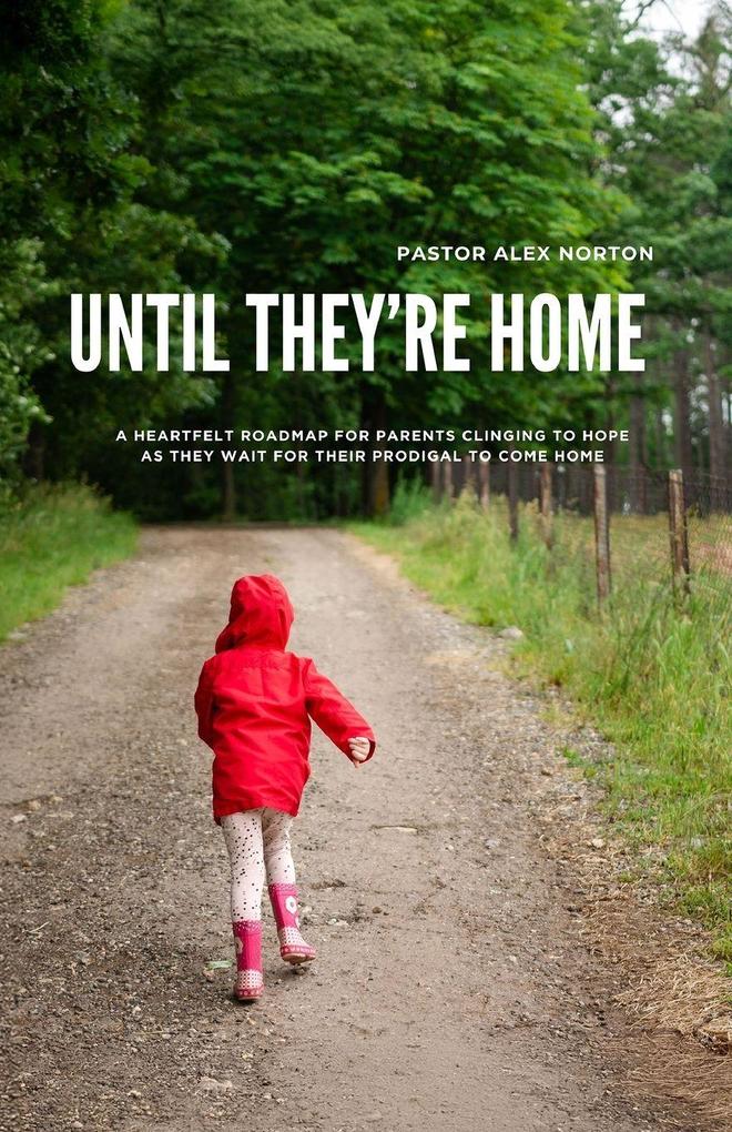 Until They're Home