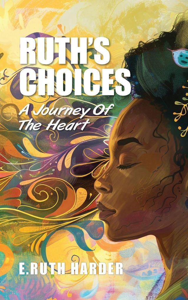 Ruth's Choices