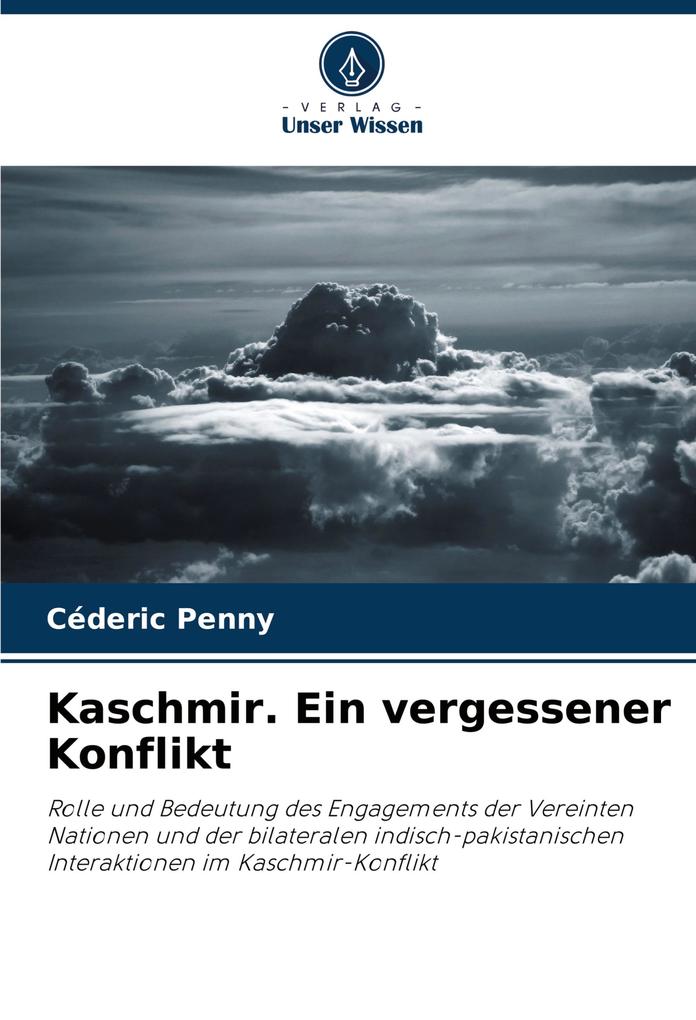 Kaschmir. Ein vergessener Konflikt
