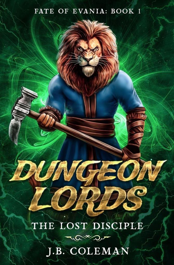 The Lost Disciple (Dungeon Lords
