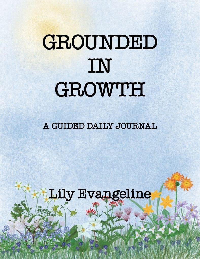 Grounded in Growth