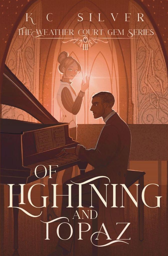 Of Lightning and Topaz