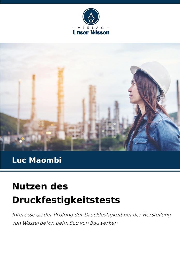 Nutzen des Druckfestigkeitstests