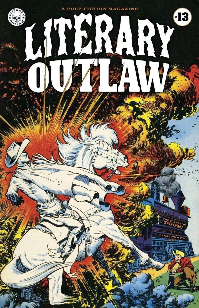 Literary Outlaw #13