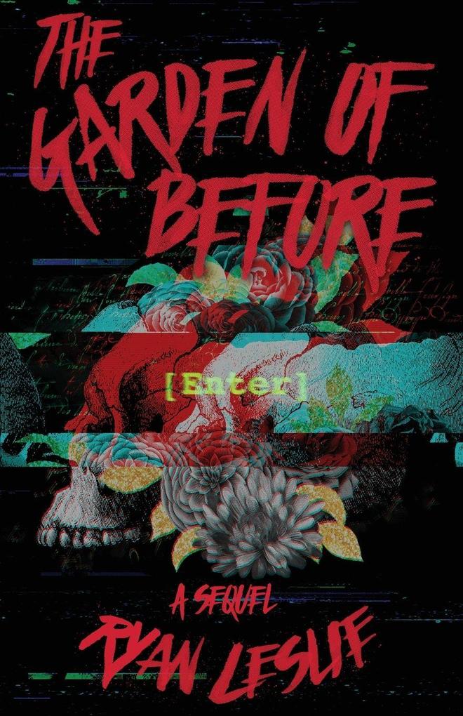 The Garden of Before