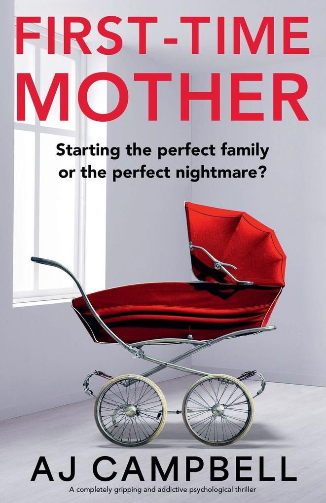 First-Time Mother