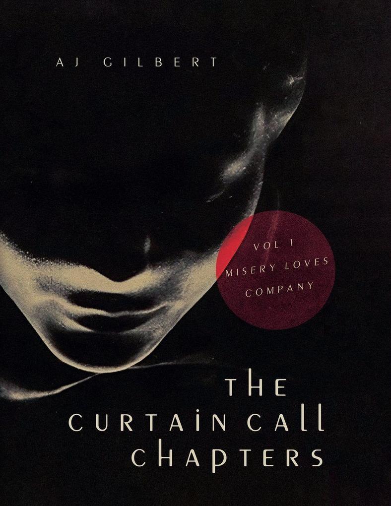 The Curtain Call Chapters
