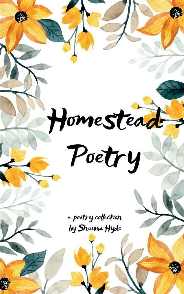 Homestead Poetry