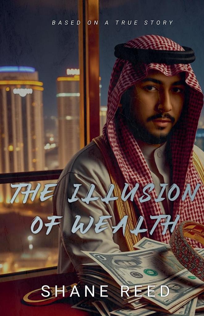 The Illusion of Wealth