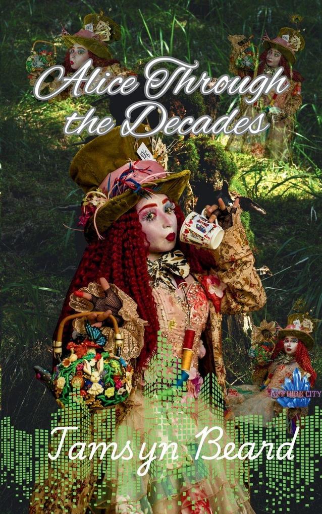 Alice Through the Decades
