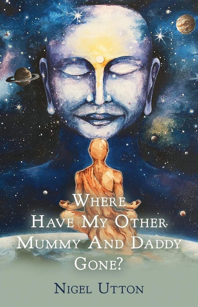 Where Have My Other Mummy And Daddy Gone