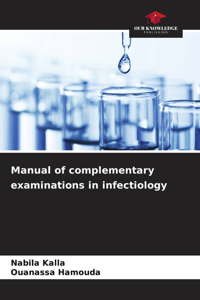Manual of complementary examinations in infectiology