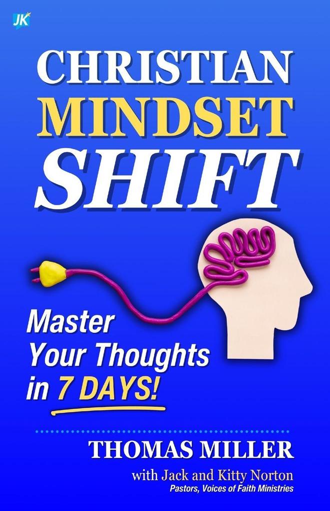 Christian Mindset Shift