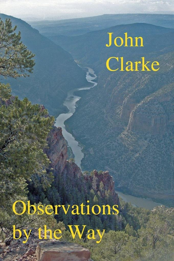 Observations by the Way