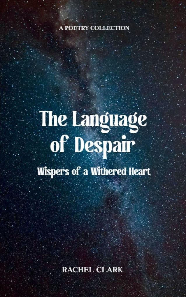 The Language of Despair
