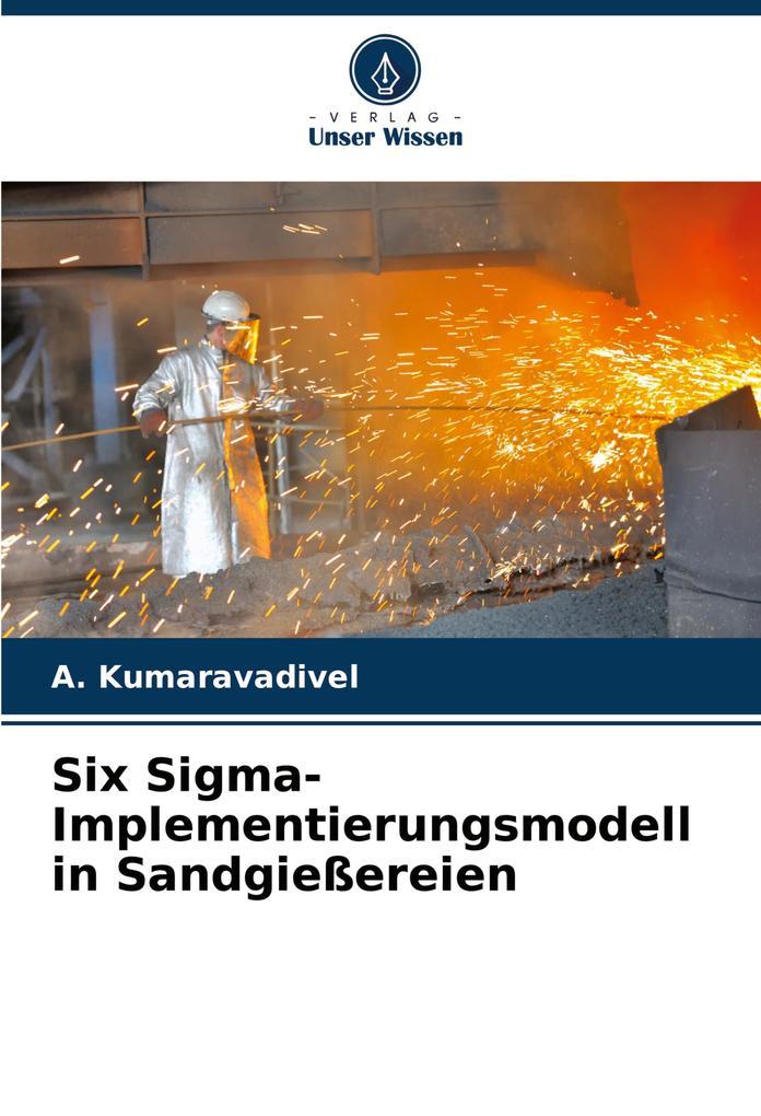 Six Sigma-Implementierungsmodell in Sandgießereien