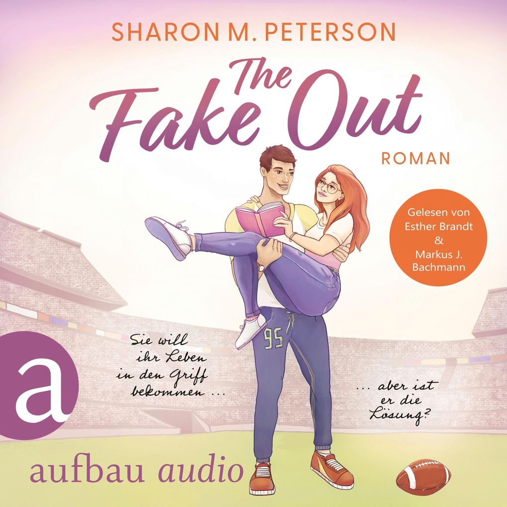 The Fake Out - Sie will ihr Leben in den Griff bekommen ... aber ist er die Lösung?