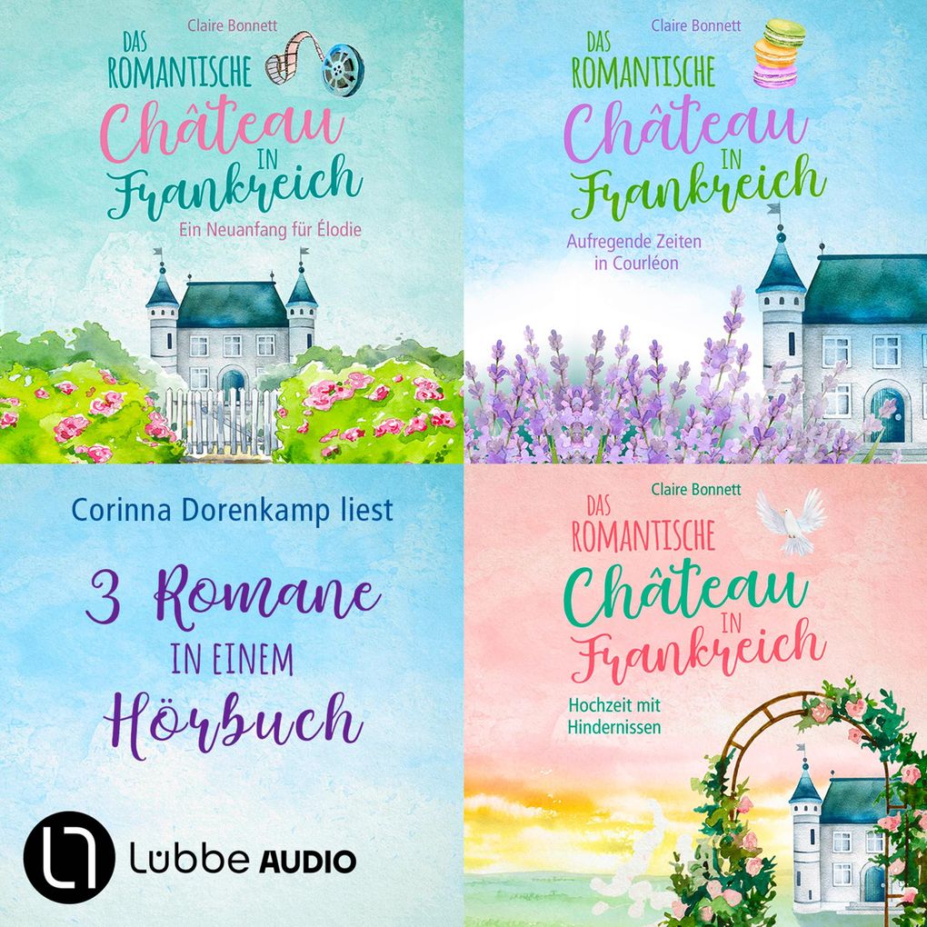 Das romantische Château in Frankreich - Sammelband Teil 1-3