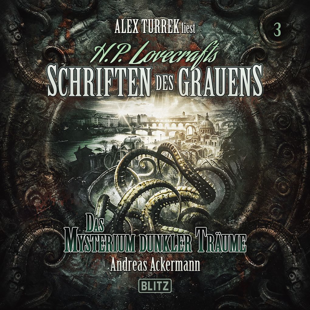 H. P. Lovecrafts Schriften des Grauens - Folge 3: Das Mysterium dunkler Träume