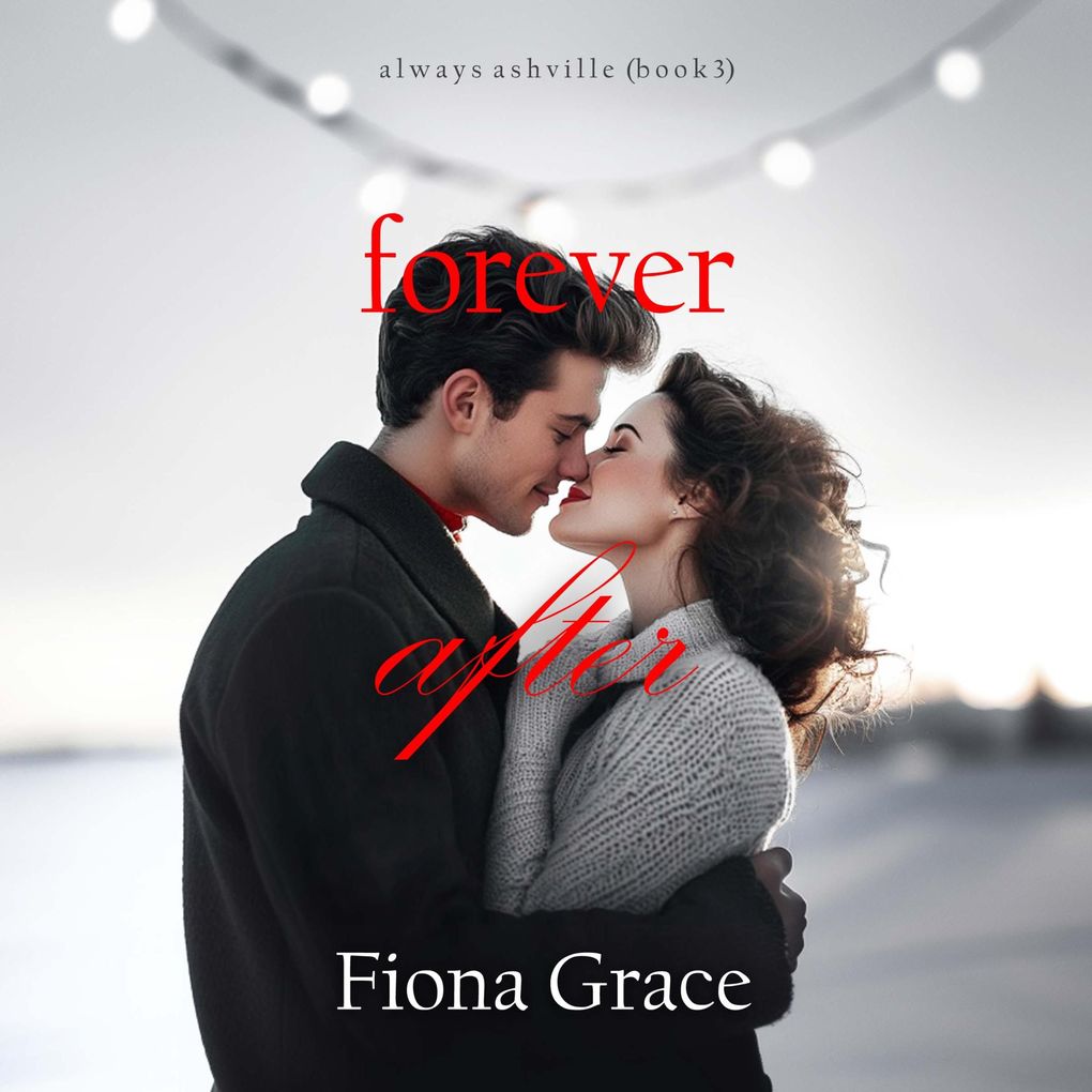 Forever After (Always AshvilleBook 3)