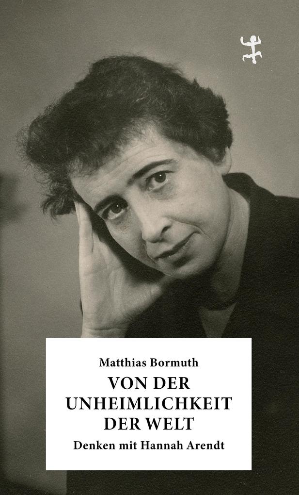 Von der Unheimlichkeit der Welt